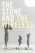 The Stone and the Wireless - Bild 1