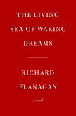 The Living Sea of Waking Dreams