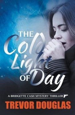 The Cold Light of Day - Douglas, Trevor