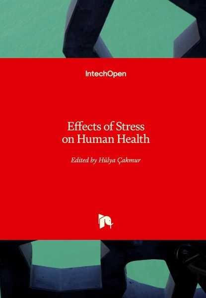 Effects of Stress on Human Health Effects of Stress on Human Health