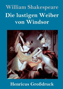 Die lustigen Weiber von Windsor (Großdruck) - Shakespeare, William