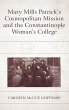 Mary Mills Patrick's Cosmopolitan... - Bild 1