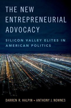 The New Entrepreneurial Advocacy - Halpin, Darren R; Nownes, Anthony J