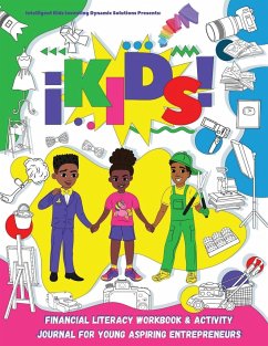 iKids Financial Literacy Workbook and Activity Journal for Young Aspiring Entrepreneurs - Llc, Ikids Enterprises