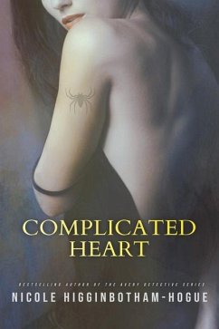Complicated Heart - Higginbotham-Hogue, Nicole
