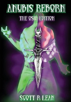 Anubis Reborn - The Osir Edition - Lean, Scott R