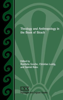 Theology and Anthropology in the Book of Sirach