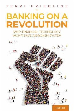 Banking on a Revolution - Friedline, Terri