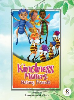 Kindness Matters - Clark, Antoinette M.