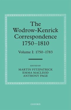 The Wodrow-Kenrick Correspondence 1750-1810, Volume I