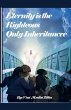 Eternity Is the Righteous Only... - Bild 1