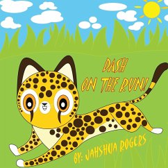 Dash on the Run! - Rogers, Jahshua