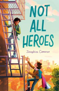 Not All Heroes - Cameron, Josephine