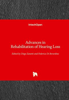 Advances in Rehabilitation of Hearing Loss