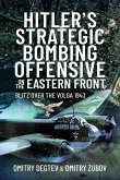 Hitler's Strategic Bombing Offensive on the Eastern Front