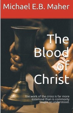The Blood of Christ - Maher, Michael E B