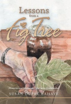 Lessons from a Fig Tree - LaHaye, Susan Dupré