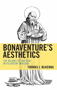 Bonaventure's Aesthetics - McKenna, Thomas J.