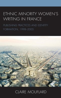 Ethnic Minority Women's Writing in France - Mouflard, Claire