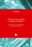 Solvents, Ionic Liquids and Solvent Effects