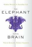 Elephant in the Brain