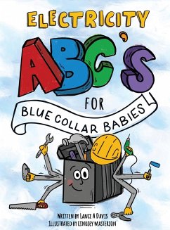 ABC's for Blue Collar Babies - Davis, Lance A