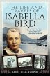The Life and Travels of Isabella Bird - Bild 1