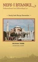 Nefs-i Istanbul - Sultanahmetten Edirnekapiya - Yoker, Mustafa