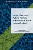 Health-Focused Public?private Partnerships in the Urban Context