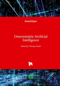 Deterministic Artificial Intelligence