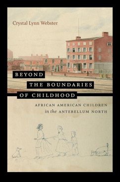 Beyond the Boundaries of Childhood - Webster, Crystal Lynn