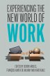 Experiencing the New World of Work - Bild 1