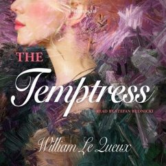 The Temptress - Queux, William Le