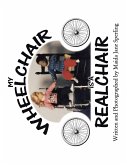 My Wheelchair Is a Realchair