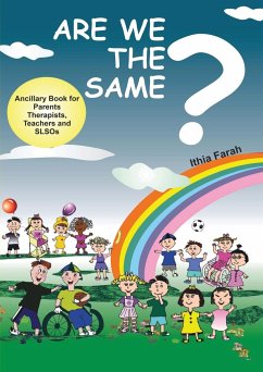 Are We The Same? Ancillary Book for Parents, Teachers and SLOs - Farah, Ithia