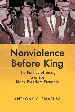 Nonviolence before King - Siracusa, Anthony C.