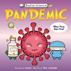 Basher Science Mini: Pandemic - Jackson, Tom