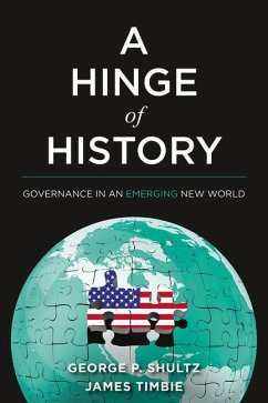 A Hinge of History - Shultz, George P; Timbie, James