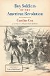 Boy Soldiers of the American Revolution - Bild 1
