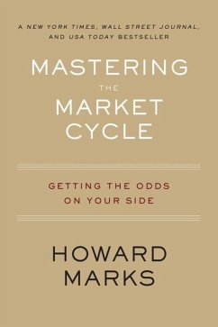 Mastering the Market Cycle - Marks, Howard