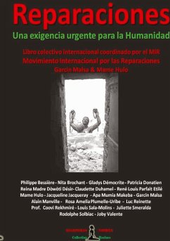 REPARACIONES - Une exigencia urgente para la Humanidad - Movimiento internacional por las reparaciones, Mir