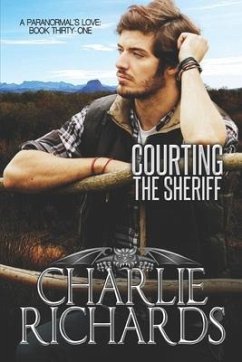 Courting the Sheriff - Richards, Charlie