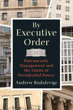 By Executive Order - Rudalevige, Andrew