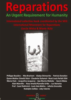 REPARATIONS - An urgent requirement for Humanity - International Movement for Reparations, Mir