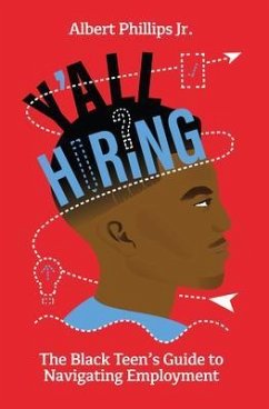 Cover Y'all Hiring? The Black Teen's Guide to Navigating Employment (eBook, ePUB)
