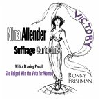 Nina Allender, Suffrage Cartoonist (eBook, ePUB) Nina Allender, Suffrage Cartoonist (eBook, ePUB)