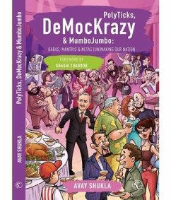 PolyTicks, DeMocKrazy & MumboJumbo (eBook, ePUB) - Shukla, Avay