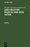 Hermann Christoph Gottfried Demme: Der Pächter Martin und sein Vater. Band 2 (eBook, PDF)