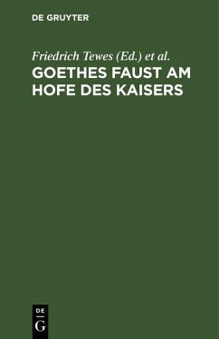 Cover Goethes Faust am Hofe des Kaisers (eBook, PDF)