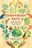 Everybody Eats (eBook, ePUB)